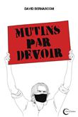 Mutins par devoir
