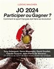 JO 2024 : Participer ou gagner ?
