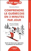 Comprendre le québécois en 3 minutes par jour