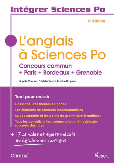 L'anglais à Sciences Po, Concours commun Paris, Bordeaux, Grenoble, Tout pour réussir