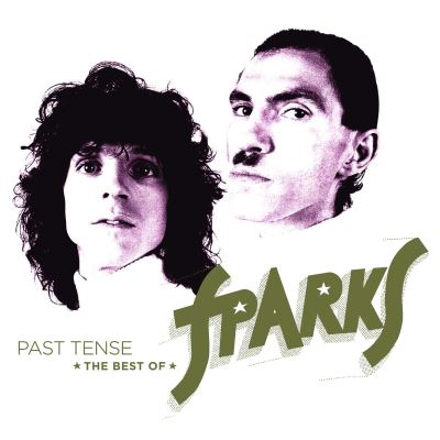PAST TENSE - THE BEST OF SPARKS