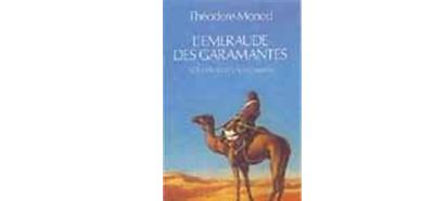 Emeraude des garamantes (l') - Théodore Monod - (donnée non spécifiée)