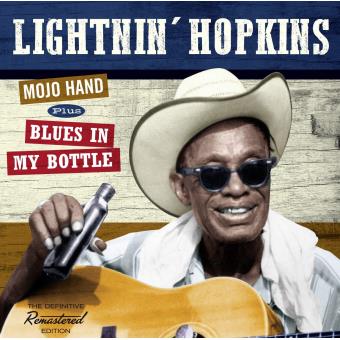Mojo hand Blues in my bottle - Lightnin' Hopkins - CD album - Achat ...