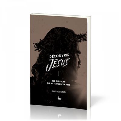 Découvrir Jésus