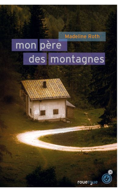 Mon pere des montagnes
