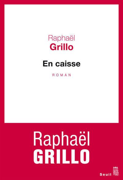 En caisse - Raphaël Grillo - broché