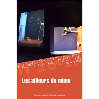 Les ailleurs du mime