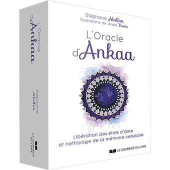 L Oracle D Ankaa Liberation Des Etats D Ame Et Nettoyage De La Memoire Cellulaire Coffret Avec 52 Cartes Boite Ou Accessoire Stephanie Abellan Achat Livre Fnac