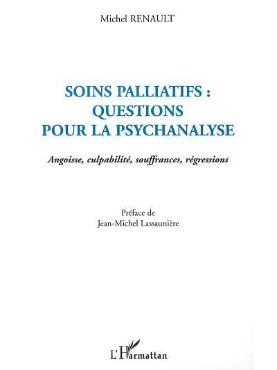 Soins palliatifs - Michel Renault - broché