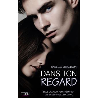 Dans ton regard - 1