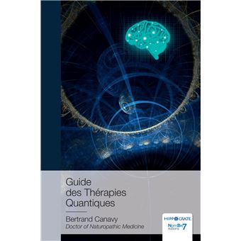 Guide des Thérapies Quantiques