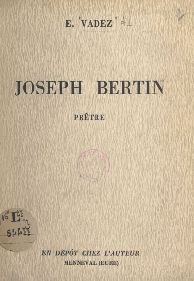 Joseph Bertin, prêtre