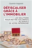 Défiscaliser grâce à l'immobilier
