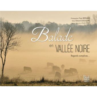 Balade en Vallée Noire