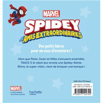 SPIDEY ET SES AMIS EXTRAORDINAIRES - Mission à trois ! - Marvel