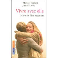 Vivre avec elle