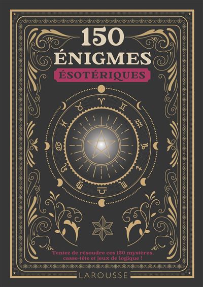 150 énigmes ésotériques