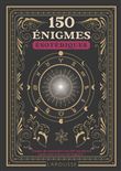 150 énigmes ésotériques