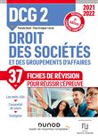 DCG 2 Droit des sociétés et des groupements d'affaires - Fiches de révision 2021/2022