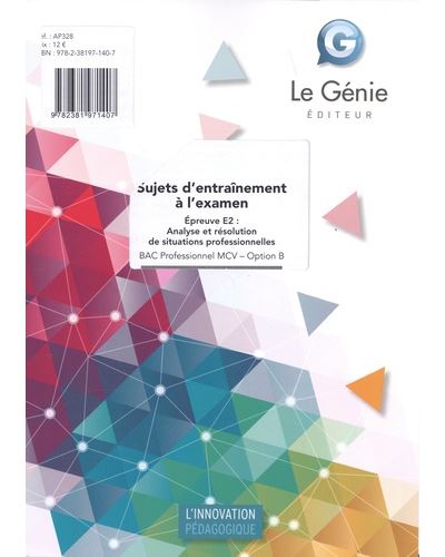 Option B Sujets D'entraînements à L'examen Bac Pro MCV Epreuve E2 ...