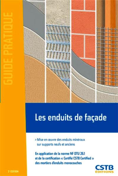 Les Enduits De Façade Mise En Oeuvre Des Enduits Minéraux Sur Supports ...