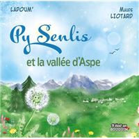 Py Senlis et la vallée d'Aspe