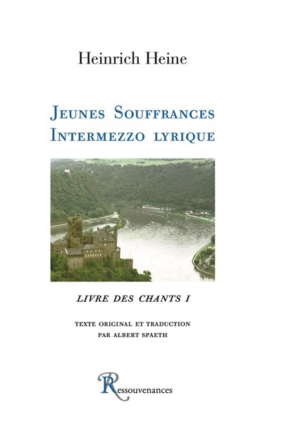 Jeunes souffrances, Intermezzo lyrique, Livre des chants