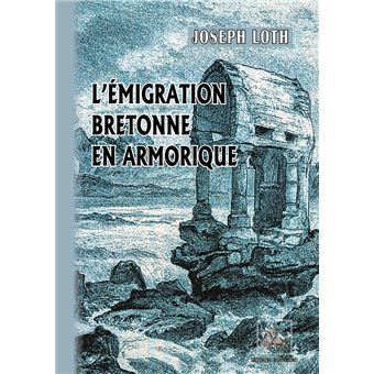 L'émigration bretonne en Armorique
