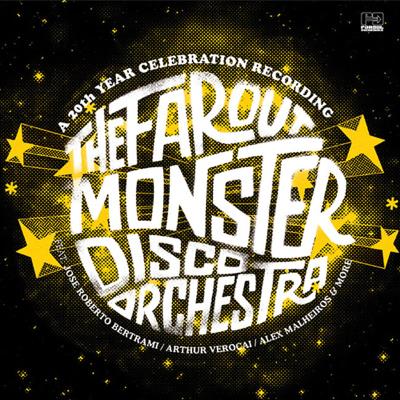 The far out monster disco orchestra