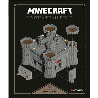 Minecraft Plans De Montage 3d Minecraft Le Chateau Fort Collectif Joe Bolder Ryan Marsh Cartonne Achat Livre Fnac