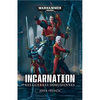 Les guerres horusiennes: incarnation