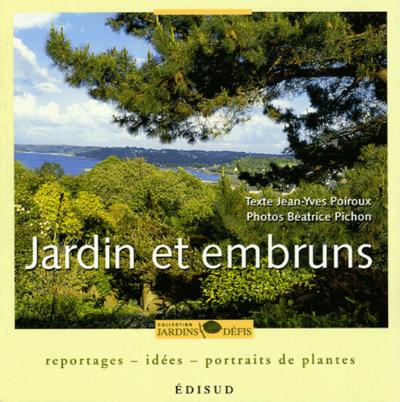 Jardins et embruns