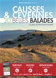 CAUSSES & CÉVENNES : 20 Belles Balades