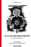 Il y a un trou dans votre CV