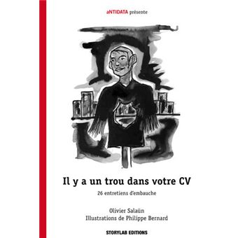 Il y a un trou dans votre CV