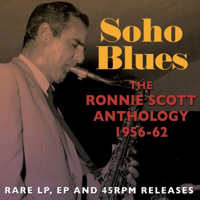 Soho blues ronnie scott anth