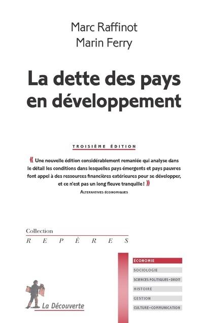 La dette des pays en développement (Troisième édition) - Marc Raffinot - (donnée non spécifiée)