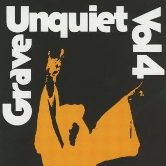 Unquiet Grave Vol. 4 (2 CD) - 1