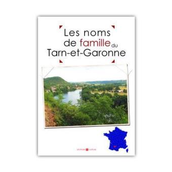 Les noms de famille du Tarn-et-Garonne - 1
