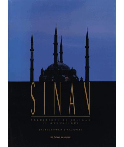 Sinan, architecte de Soliman le Magnifique - John Freely - relié