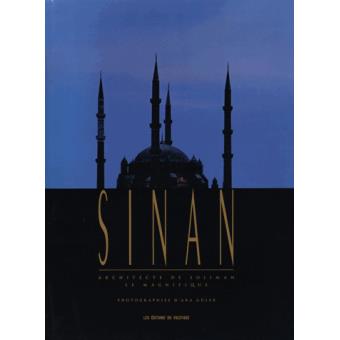  Sinan architecte de Soliman  le Magnifique reli  John 