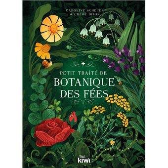 Petit traité de botanique des fées