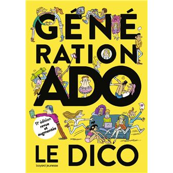 Génération ado le dico 2020-2021 (11e édition)