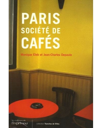 Paris, société de cafés