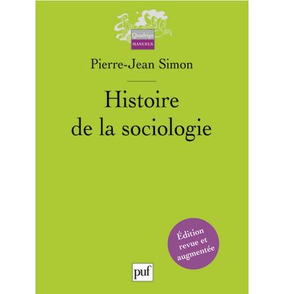 Histoire de la sociologie - Pierre-Jean Simon - broché