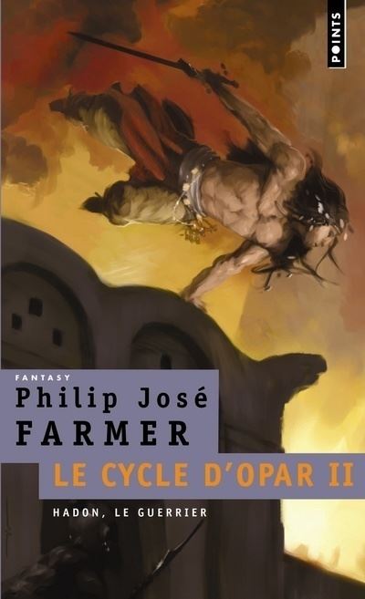 Hadon le guerrier. Le Cycle d'Opar, vol.  2