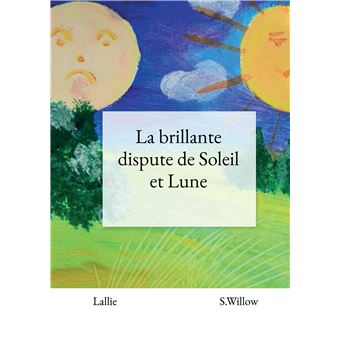 La brillante dispute de Soleil et Lune