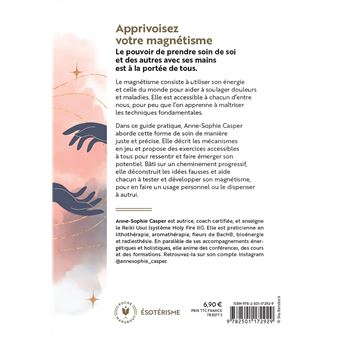 Apprivoisez votre magnétisme