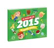 Je suis né en 2015. Et quelle année !