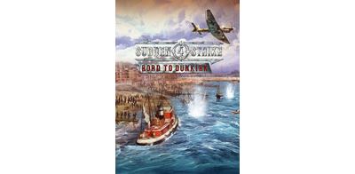 Sudden Strike 4 - Road to Dunkirk (DLC)